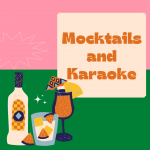 Mocktails & Karaoke